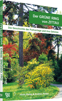Der Grüne Ring von Zittau – Die Geschichte der Parkanlage und ihre Gehölze