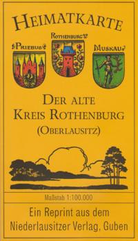 Heimatkarte "Der alte Kreis Rothenburg (Oberlausitz)"
