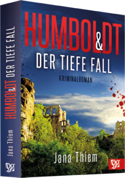 Humboldt und der tiefe Fall - Kriminalroman