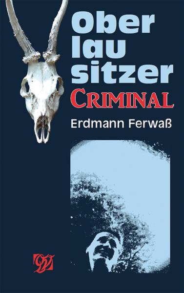 Oberlausitzer Criminal