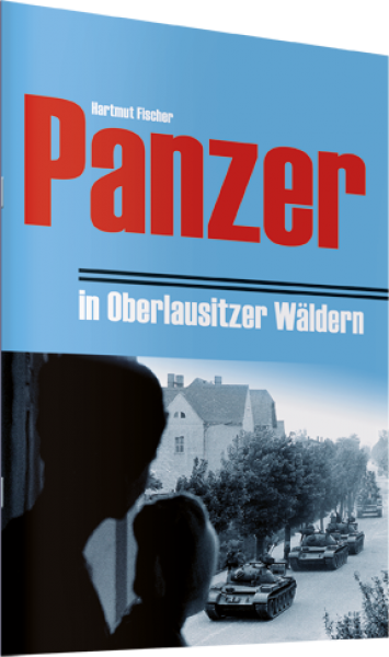 Cover Panzer in Oberlausitzer Wäldern